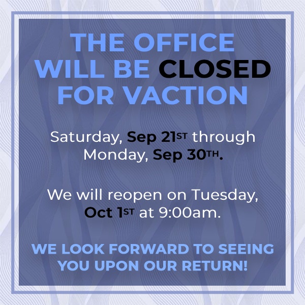 Closed Sep 21 - 30 for vacation